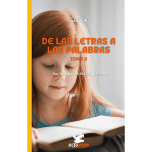 La Ruta Completa de la Alfabetización – Tomo 2